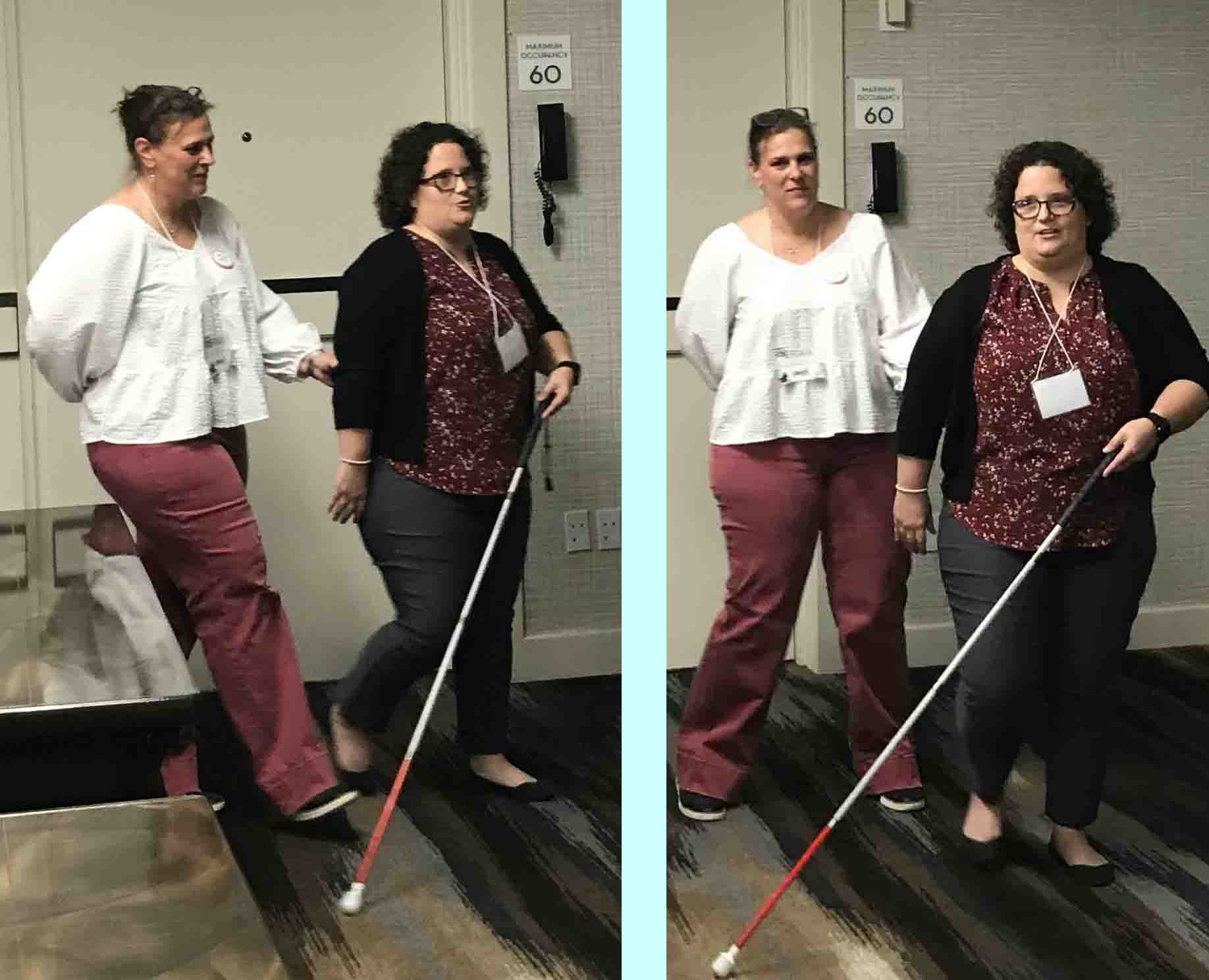Pictures show Elaine guiding Erica through a narrow aisle beside a table, and then turning into open space.  Elaine is using a cane and the tip of her cane reaches to the left far enough to be in front of Erika.